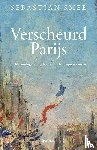 Smee, Sebastian - Verscheurd Parijs