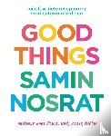 Nosrat, Samin - Good things