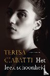 Ciabatti, Teresa - Het leek schoonheid - Roman