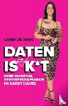 Hoog, Laura de - Daten is (nog steeds) k*t