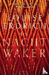 Erdrich, Louise - De nachtwaker - roman