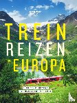 Treinreizen in Europa