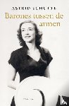 Schutte, Astrid - Barones tussen de armen