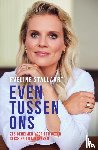 Stallaart, Eveline - Even tussen ons