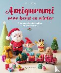 Cay, Khuc - Amigurumi voor kerst en winter