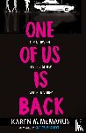 McManus, Karen - One of Us is Back