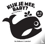 Hoffmann, Alice - Kijk je mee, baby? 0-3 maanden