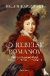 Rappaport, Helen - De rebelse Romanov