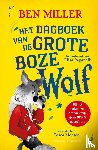 Miller, Ben - Het dagboek van de Grote Boze Wolf