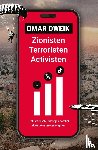 Dweik, Omar - Zionisten, terroristen, activisten
