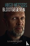 Metsers, Hugo - Blootgegeven