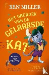 Miller, Ben - Het dagboek van de Gelaarsde Kat