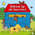 Hill, Eric - Dribbel op de boerderij