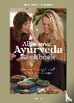 Dijkhoff, Marleen, Sijben, Cielke - Alles over Ayurveda kookboek