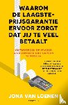 Loenen, Jona van - Waarom de laagsteprijsgarantie ervoor zorgt dat jij te veel betaalt