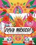  - Viva Mexico