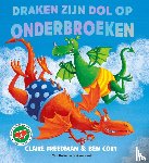 Freedman, Claire - Draken zijn dol op onderbroeken