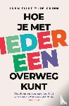 Eliot, John, Guinn, Jim - Hoe je met iedereen overweg kunt