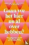 Aandewiel - van Haastert, Odine, Berg, Merel van den - Gaan we het hier nu al over hebben?