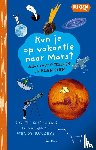 Schilling, Govert - Kun je op vakantie naar Mars?