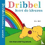 Hill, Eric - Dribbel leert de kleuren