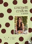 Jousset, Manon - Courgetti Confetti