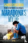 Grasman, Sander - Maradona's mythe