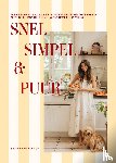 Lierop, Sanne van - Snel, simpel & puur