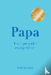 Paper Life - Papa, ik wil graag alles over je weten
