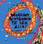 Walraven, Esther - Waarom achtbanen te gek zijn!