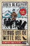 Kluyver, Adwin de - Terug uit de Witte Hel