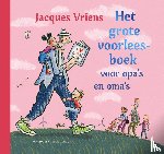 Vriens, Jacques - Het grote voorleesboek voor opa's en oma's