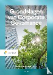 Pruijm, R., Renes, R. - Grondslagen van corporate governance