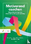 Hoye, Karen van, Bolsius, Olivira, Jellema, Marlies - Motiverend coachen