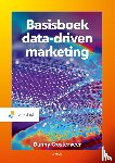 Oosterveer, Danny - Basisboek data driven marketing - Benut de kracht van databedreven marketing