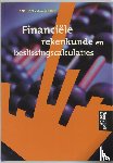Boer, P. de, Meester, J.C. - Financiele rekenkunde en beslissingscalculaties