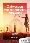 Oskam, Inge, Souren, Paul, Berg, Inge, Verkuilen, Abboy - Ontwerpen van Technische Innovaties - 4e editie