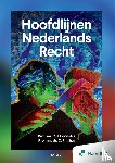 Loonstra, Prof. Mr. C.J., Phillips, Prof. Mr. Dr. C. - Hoofdlijnen Nederlands Recht - 17e editie