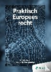 Huzen, Mr I.M., Wormsbecher, Mr. Drs. M. - Praktisch Europees recht - 5e editie
