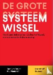 Berkel, Karel van, Manickam, Anu - De grote systeemwissel - 1e editie