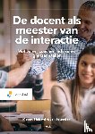 Hulswit, Menno, Teggelaar, Jan - De docent als meester van de interactie - Motiveren, coachen, adviseren, grenzen stellen