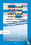 Baarda, Ben, Vianen, René van - Basisboek Statistiek met Excel