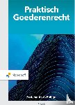 Phillips, Charlotte - Praktisch Goederenrecht