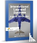 Wernaart, Bart - International Law and Business