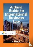 Wevers, Mr.H - A Basic Guide to International Business Law