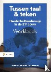 Hesemans, Lia, Meulen, Marion van der - Tussen Taal & teken - Handschrijftonderwijs in de 21e eeuw
