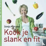 Kimpen, Sonja - Kook je slank en fit