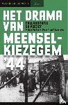 Van Laere, Stefaan, Craeninckx, Frans & Jozef - Het drama van Meensel-Kiezegem '44 - Collaboratie en verzet