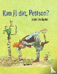 Nordqvist, Sven - Kun jij dat, Pettson ?