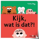 Mory, Tristan - Kijk, wat is dat?!